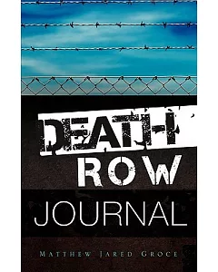 Death Row Journal
