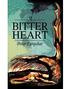 A Bitter Heart
