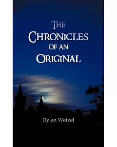 The Chronicles of an Original