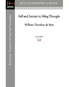 Self and Society in Ming Thought