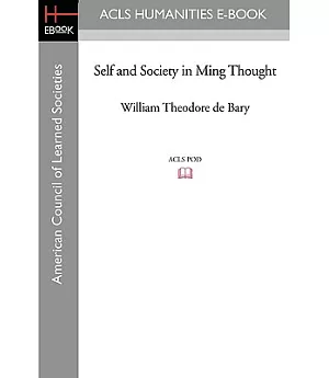 Self and Society in Ming Thought