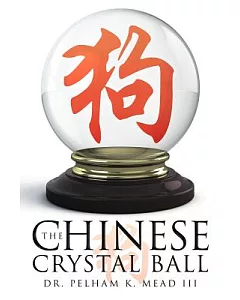 The Chinese Crystal Ball