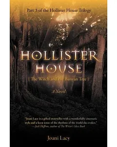 Hollister House: The Witch and the Banyan Tree