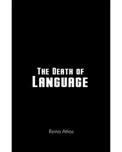The Death of Language