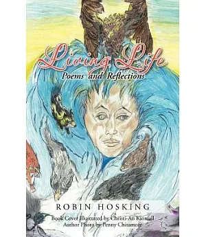 Living Life: Poems and Reflections
