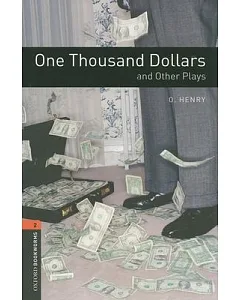 One Thousand Dollars and Other Plays