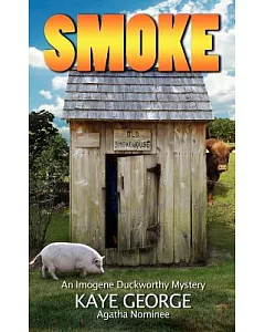 Smoke: An Imogene Duckworthy Mystery
