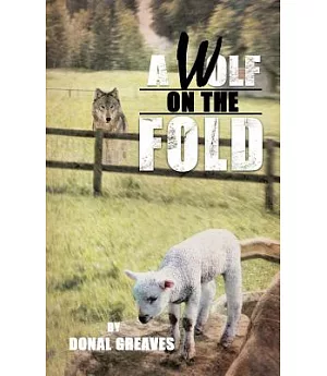 A Wolf on the Fold