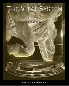 The Vital System: Poems