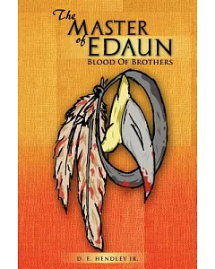 The Master of Edaun: Blood of Brothers