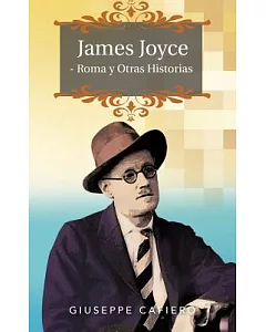 James Joyce - Roma y otras Historias