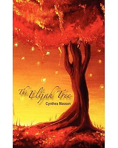The Elijah Tree