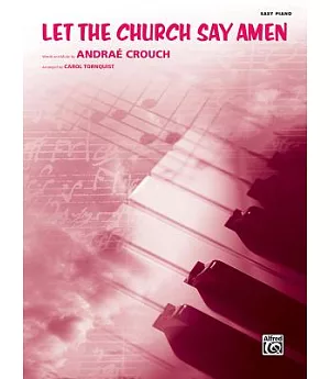 Let the Church Say Amen: Easy Piano, Sheet