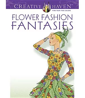 Flower Fashion Fantasies