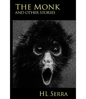 The Monk, and Other Stories