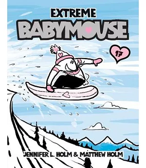 Babymouse 17: Extreme Babymouse