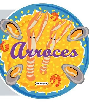 Arroces / Rice