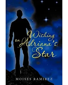 Wishing on Adriana’s Star