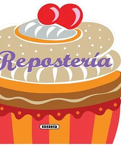 Reposteria / Baking