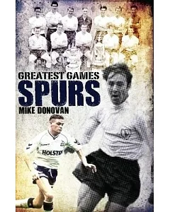 Greatest Games Spurs: Greatest Games