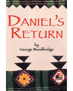 Daniel’s Return