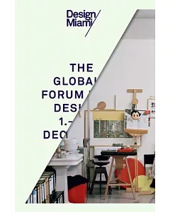 Design Miami: The Global Forum for Design, 5-9 December 2012