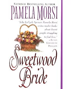 The Sweetwood Bride