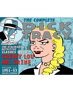 Chester Gould’s Dick Tracy: 1951-1953