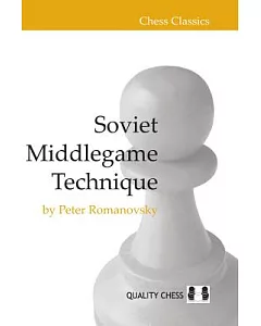 Soviet Middlegame Technique