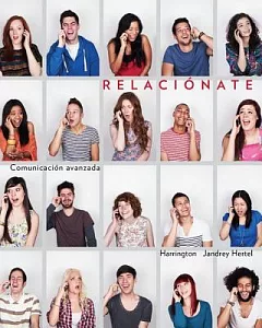 Relaciónate / Socialize: Comunicación avanzada / Advanced Communication