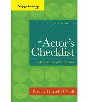 The Actor’s Checklist: Creating the Complete Character