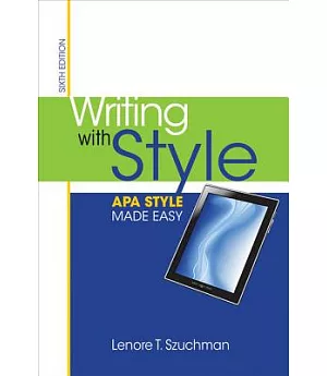 Writing With Style: APA Style Made Easy