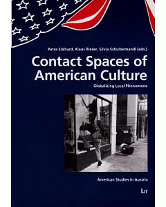 Contact Spaces of American Culture