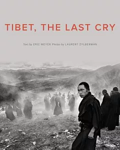 Tibet, the Last Cry