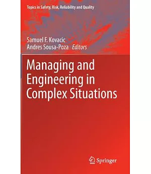Managing and Engineering in Complex Situations