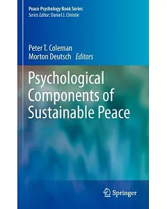 The Psychological Components of a Sustainable Peace
