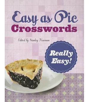 Easy As Pie Crosswords Really Easy!