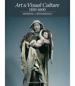 Art & Visual Culture, 1100-1600: Medieval to Renaissance