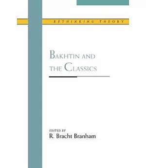 Bakhtin and the Classics