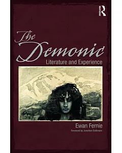 The Demonic: Literature and Experience