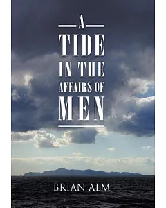 A Tide in the Affairs of Men