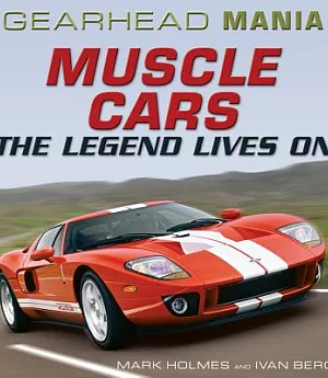 Muscle Cars: The Legend Lives on