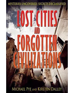 Lost Cities and Forgotten Civilizations