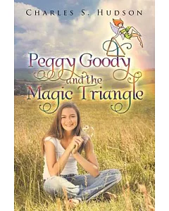 Peggy Goody and the Magic Triangle