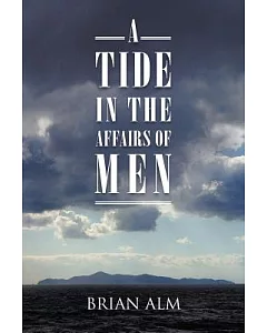 A Tide in the Affairs of Men