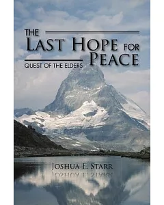 The Last Hope for Peace: Quest of the Elders
