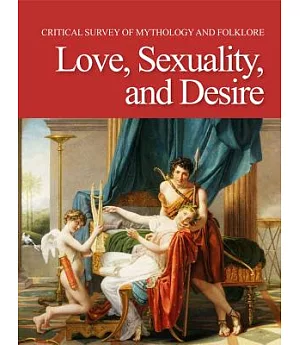 Love, Sexuality, and Desire