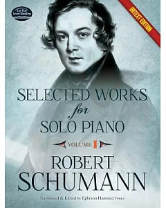 Selected Works for Solo Piano: Urtext Edition