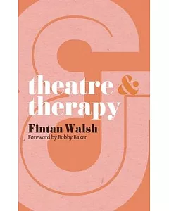 Theatre & Therapy