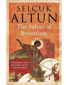 The Sultan of Byzantium